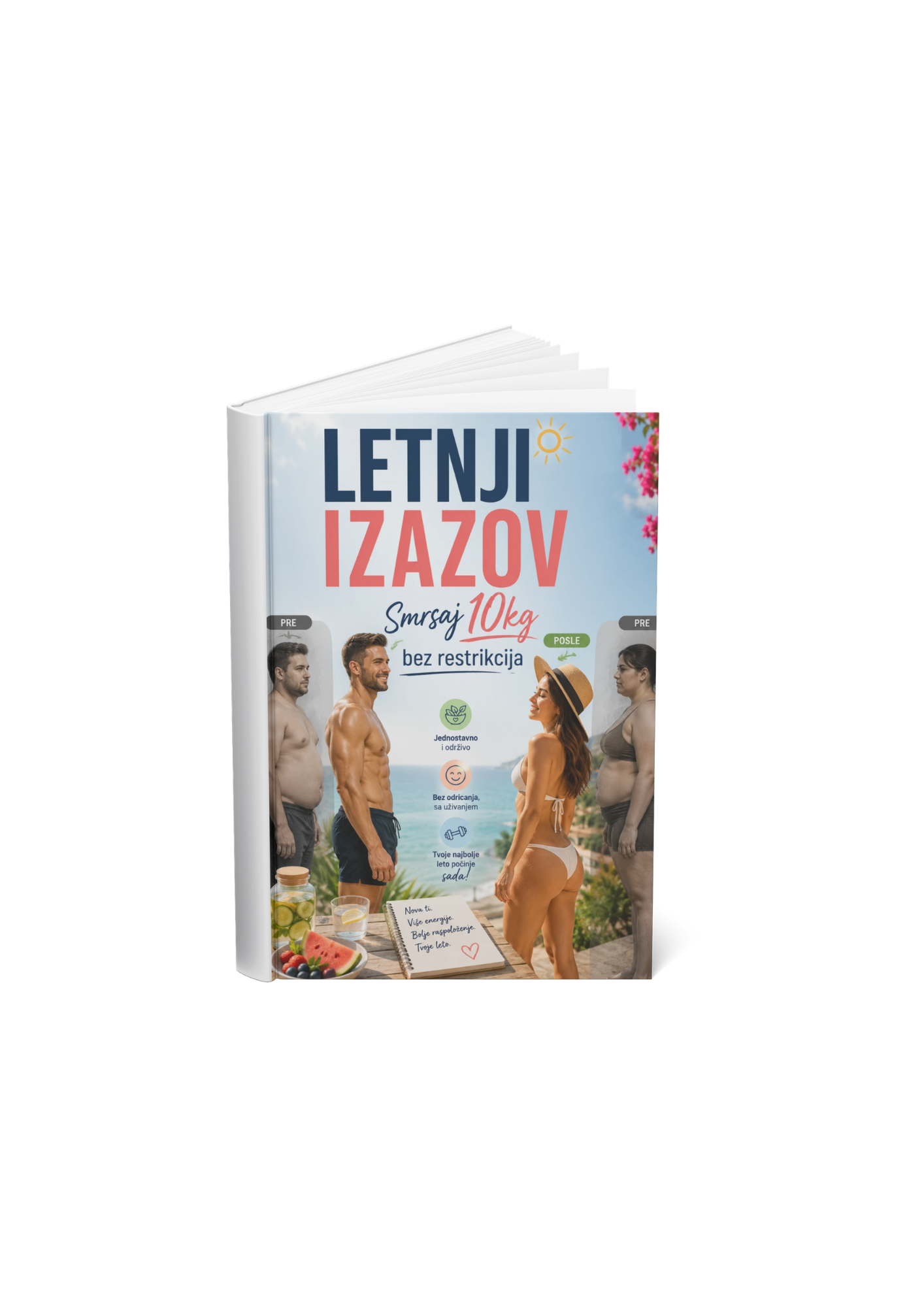 LETNJI IZAZOV : Smrsaj 10 kg bez restrikcija
